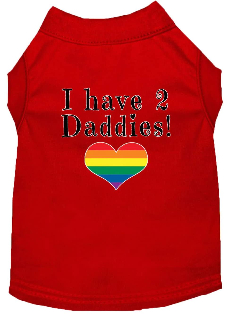 Pet Dog & Cat Shirt Screen Printed, "I Have Two Daddies" Red SM (3-6 lbs.)