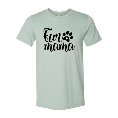 Fur Mama T-Shirt