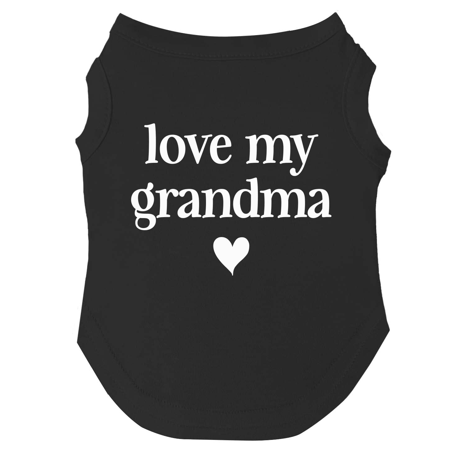 Love My Grandma Mother'S Day, Valentine'S Day Dog Tee Shirt Sizes For Puppies, Toys, And Large Breeds (Black, Small 399)