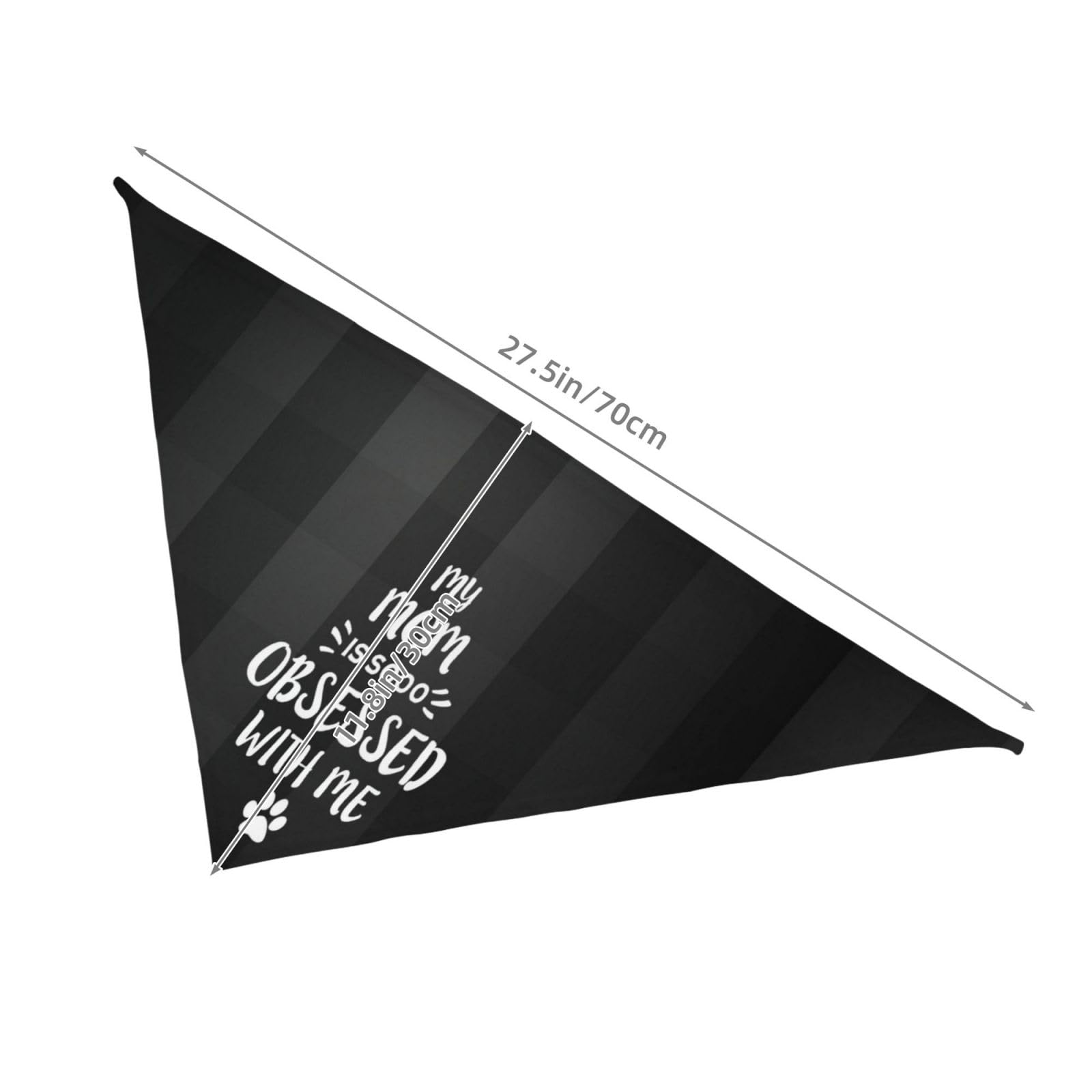 My Mom Is So Obsessed With Me Dog Bandana Scarf Triangle Bibs Pet Accessories Cat Kerchief