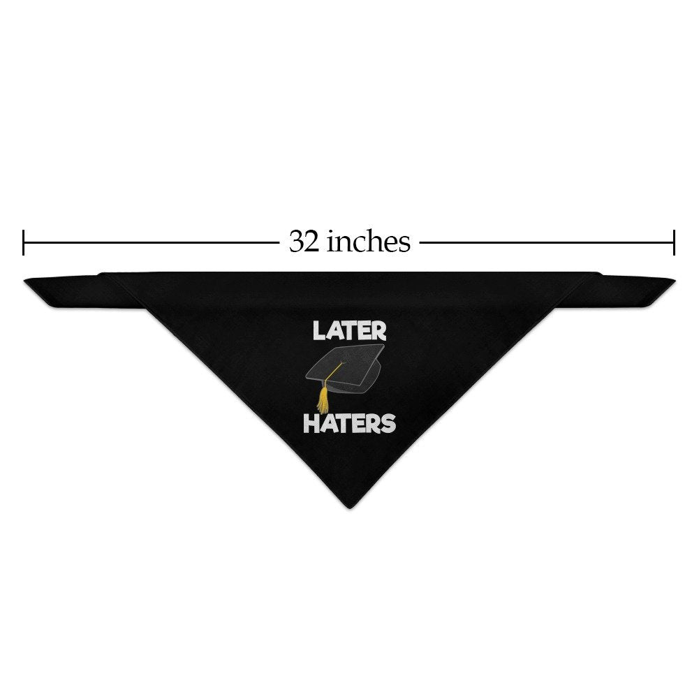Graphics & More Later Haters Graduation Cap Dog Pet Bandana - Black