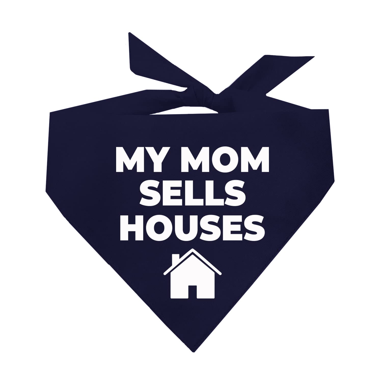 My Mom Sells Houses Real Estate, Realtor Dog Bandana (Navy, Os 18)