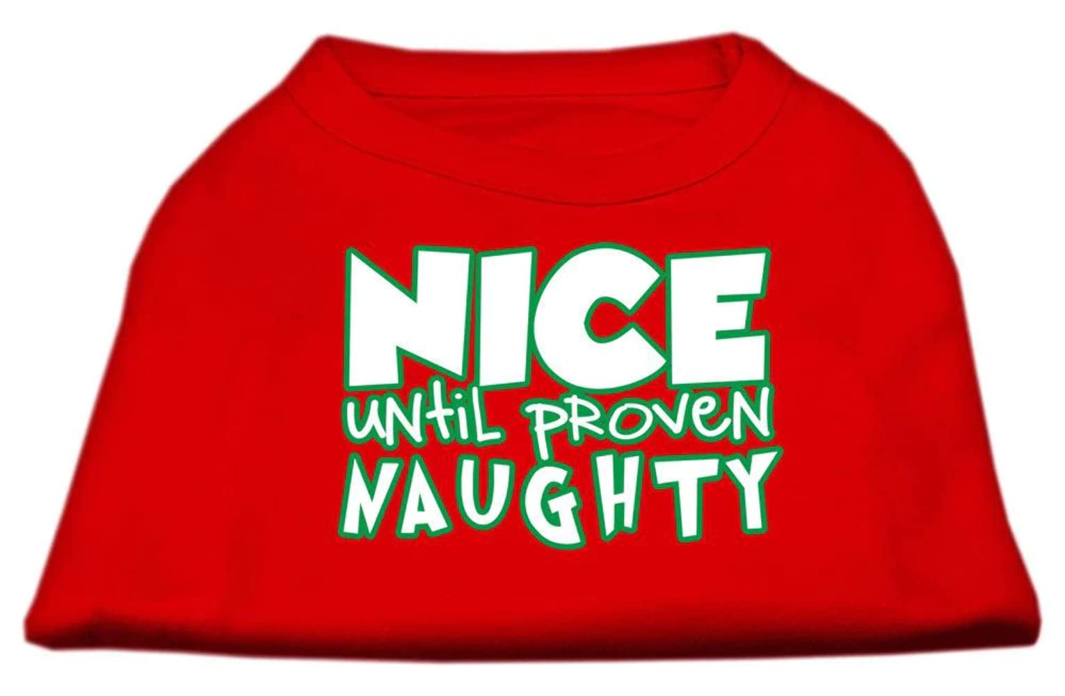 Mirage Pet Products 51-180 XSRD Nice Until Proven Naughty Screen Print Pet Shirt Red, X-Small