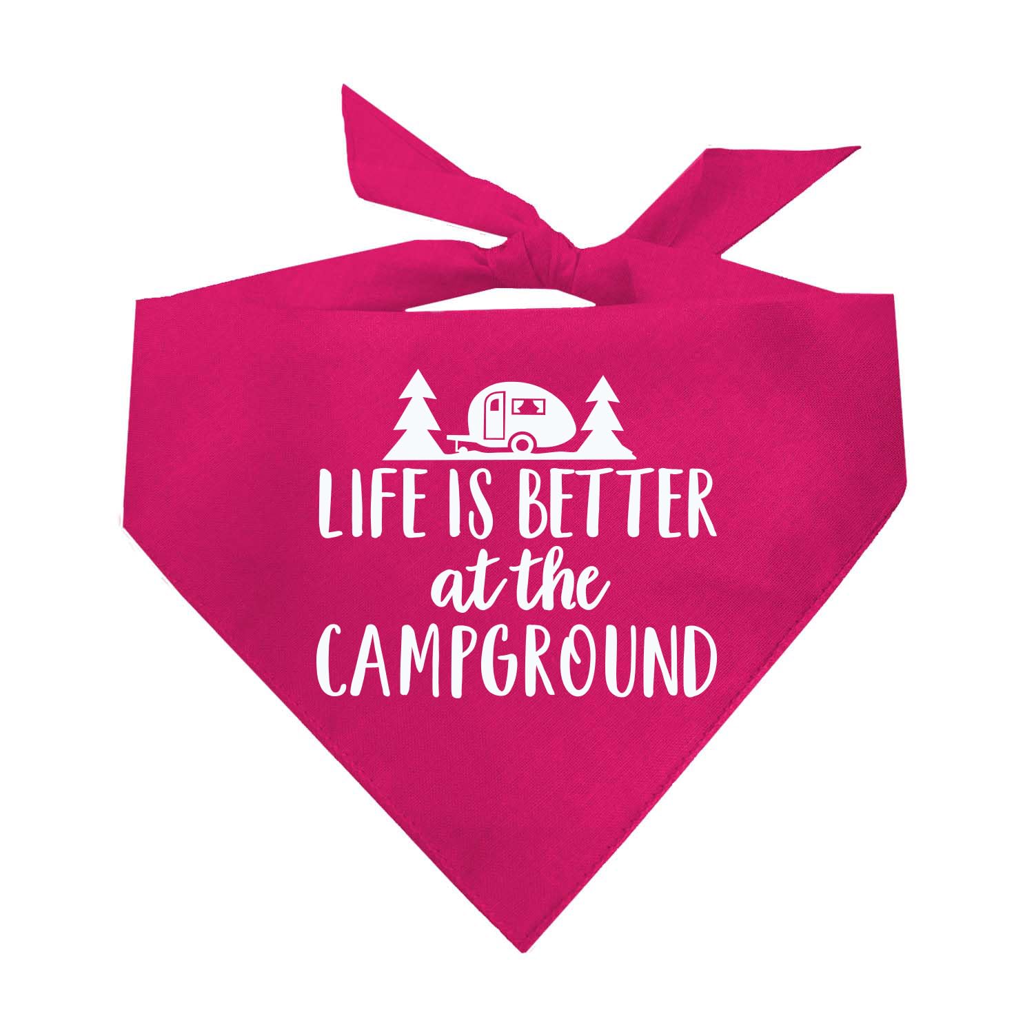 Life Is Better At The Campground Dog Bandana (Hot Pink, Os 564)