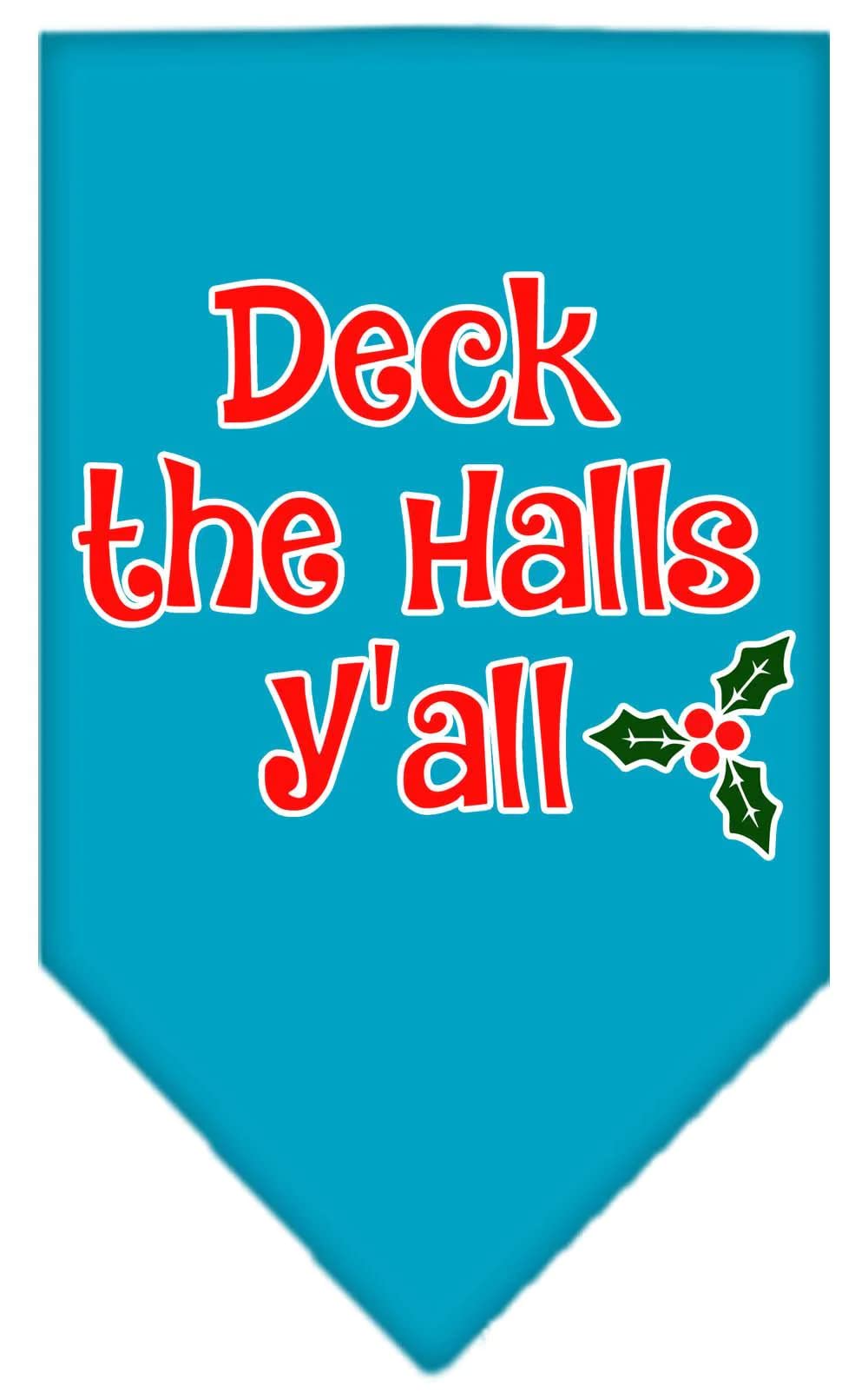 Christmas Pet and Dog Bandana Screen Printed, "Deck The Halls Y'all" Turquoise Large