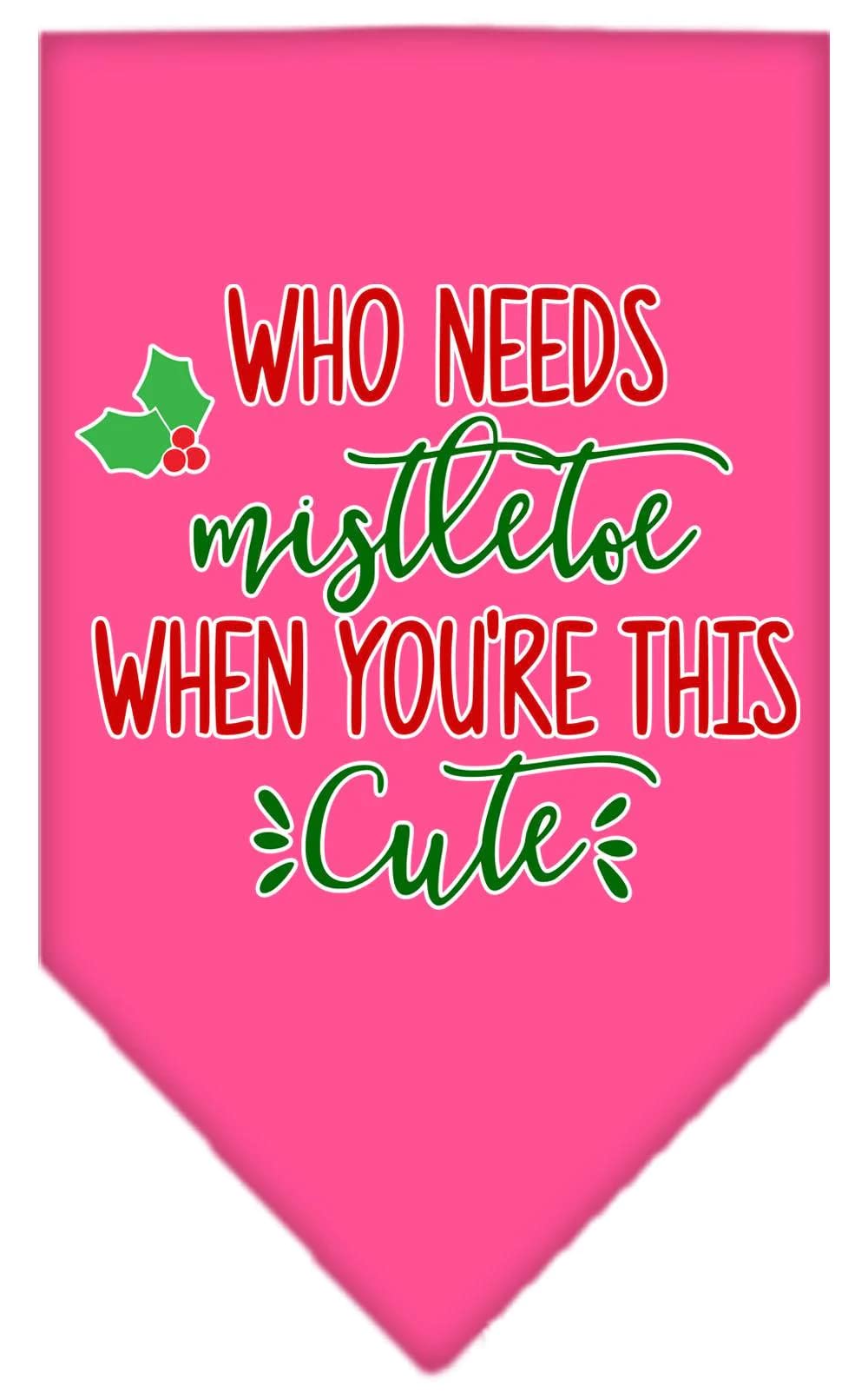 Christmas Pet and Dog Bandana Screen Printed, "Who Needs Mistletoe" Cocoa Large