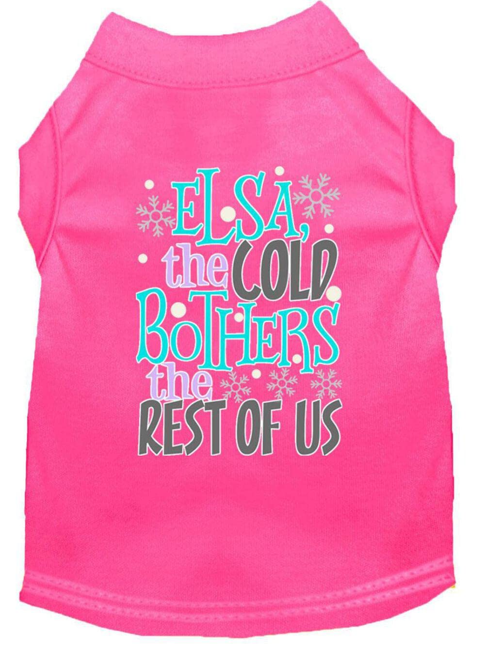Pet Dog & Cat Shirt Screen Printed, "Elsa, The Cold Bothers The Rest Of Us" Green XXL