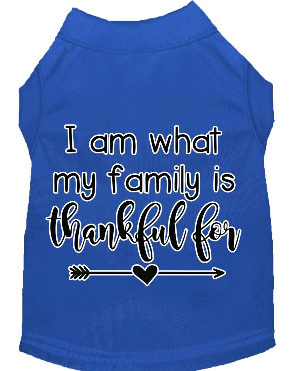 Pet Dog & Cat Shirt Screen Printed, "I Am What My Family Is Thankful For" Orange XL (14-20 lbs.)