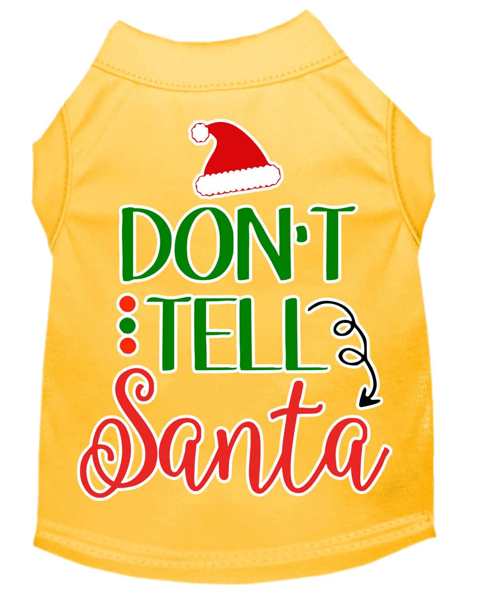 Christmas Pet Dog & Cat Shirt Screen Printed, "Don't Tell Santa" Yellow SM (3-6 lbs.)
