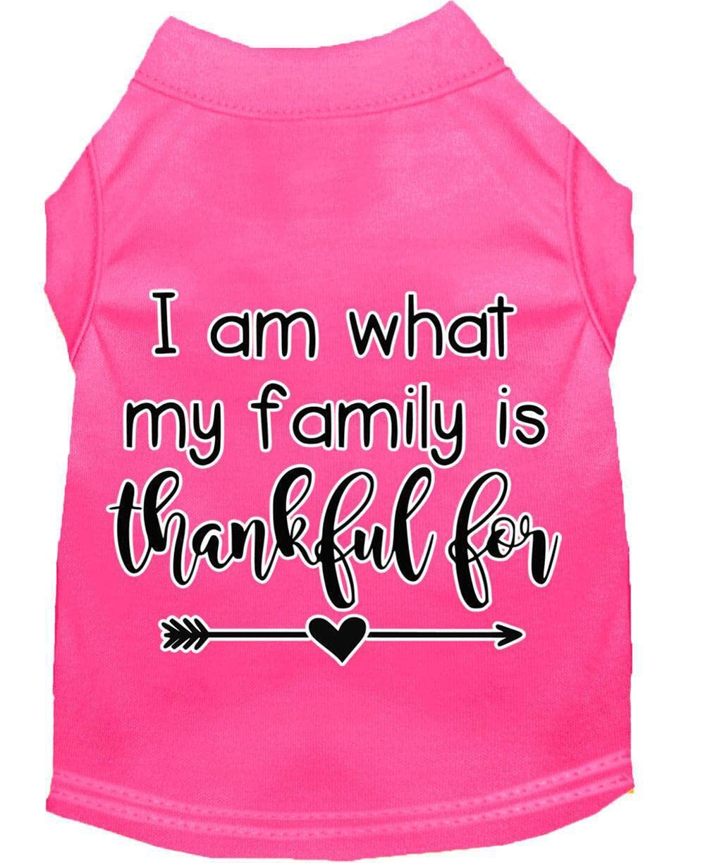 Pet Dog & Cat Shirt Screen Printed, "I Am What My Family Is Thankful For" White MD (6-10 lbs.)