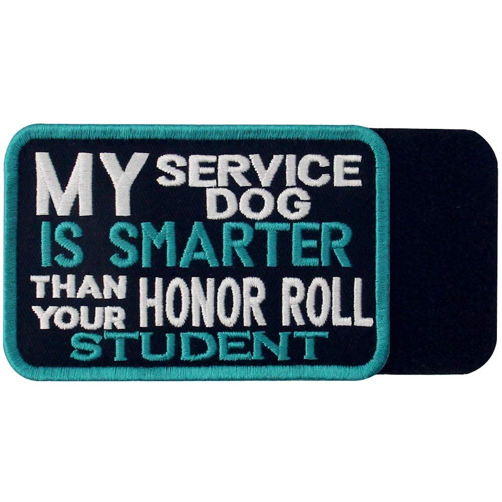 My Service Dog Is Smarter Vests/Harnesses Service Dog Emblem Embroidered Fastener Hook & Loop Patch