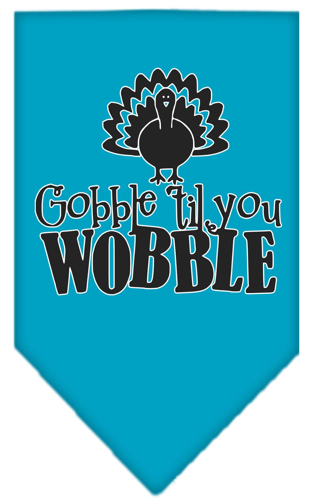 Mirage Pet Products Gobble til You Wobble Screen Print Bandana Turquoise Large