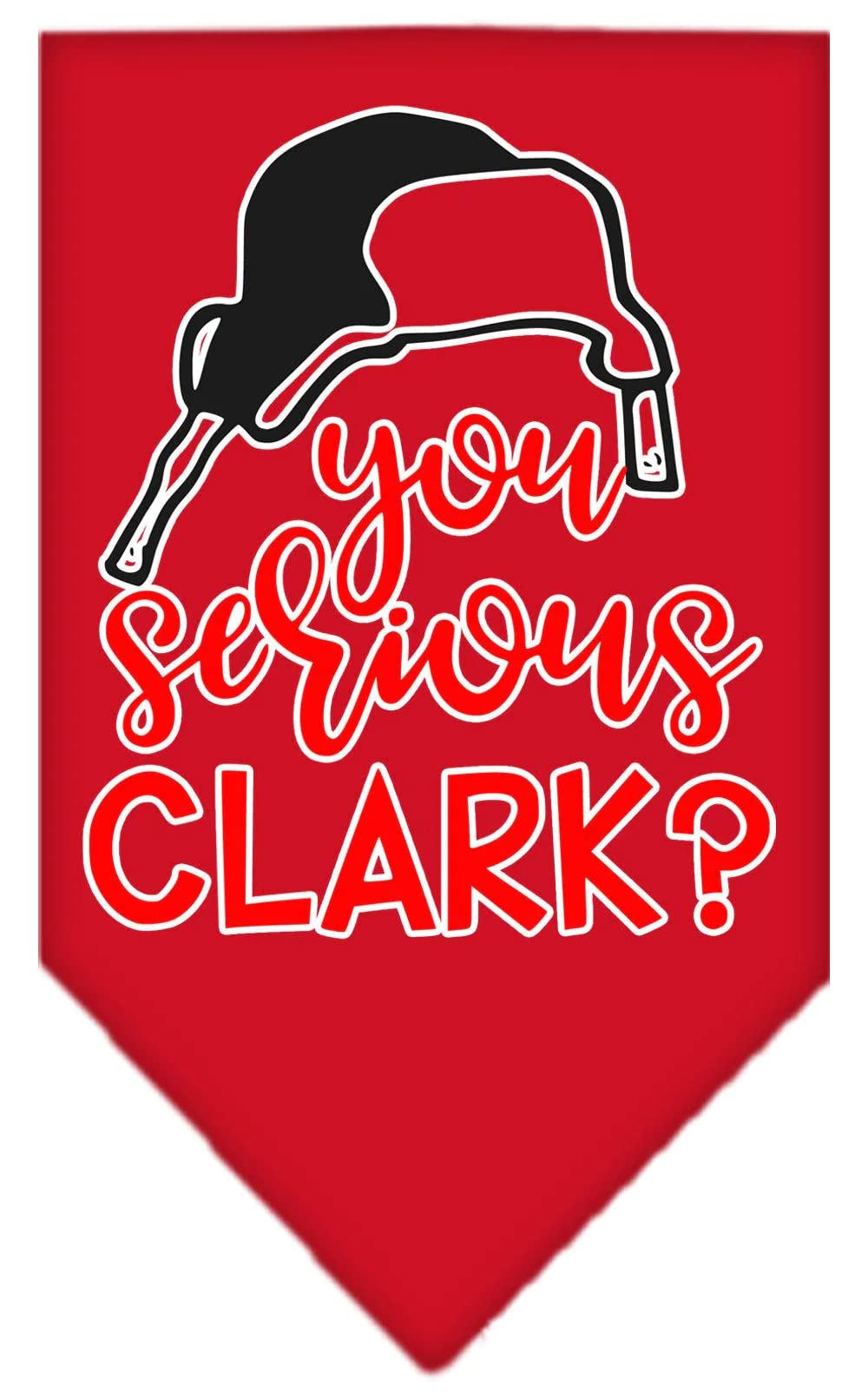 Christmas Pet and Dog Bandana Screen Printed, "You Serious Clark?" Red Small