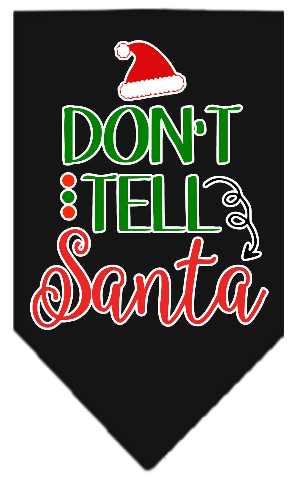 Christmas Pet and Dog Bandana Screen Printed, "Don't Tell Santa" Emerald Green Large