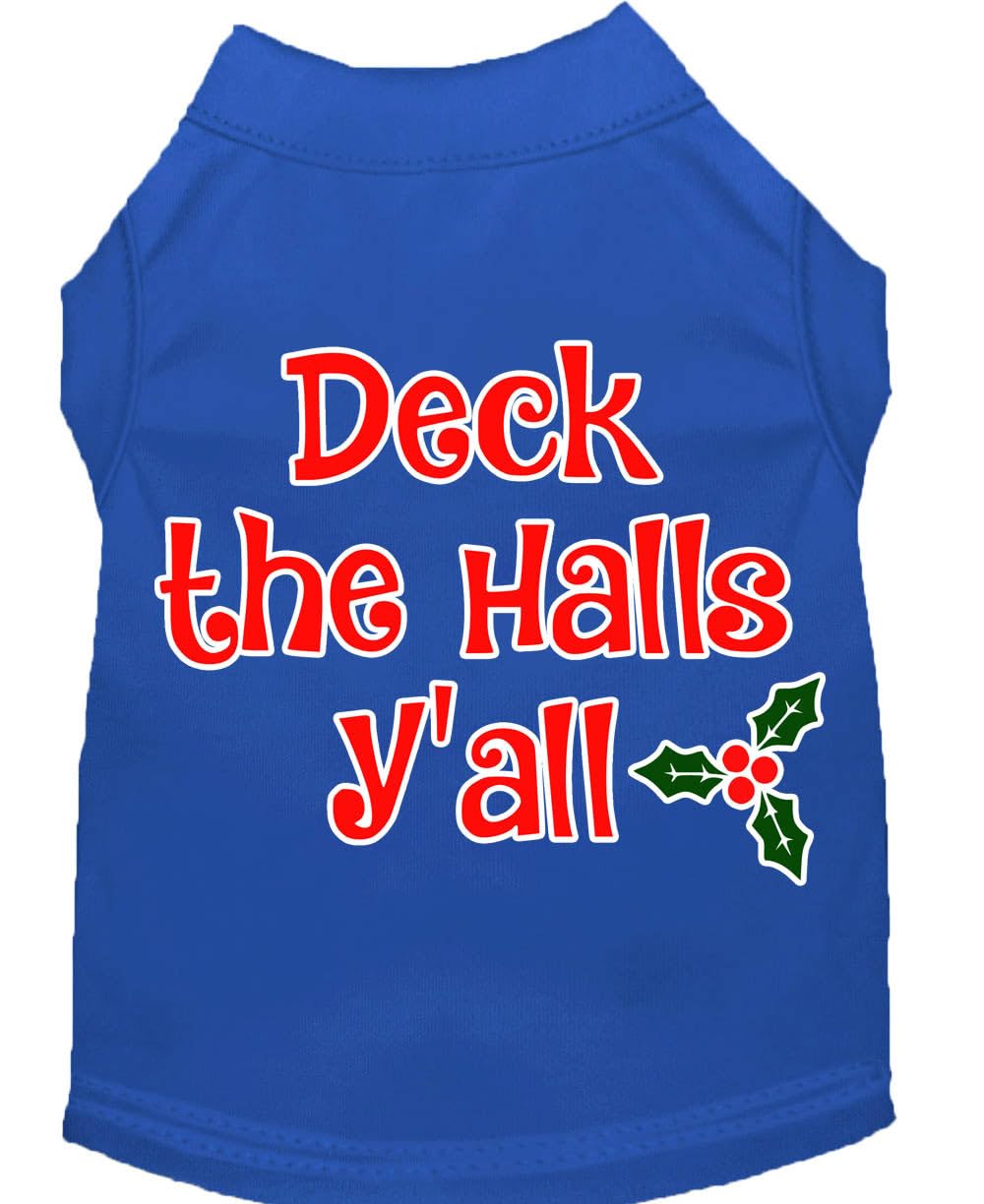 Christmas Pet Dog & Cat Shirt Screen Printed, "Deck The Halls, Y'all" Blue MD (6-10 lbs.)
