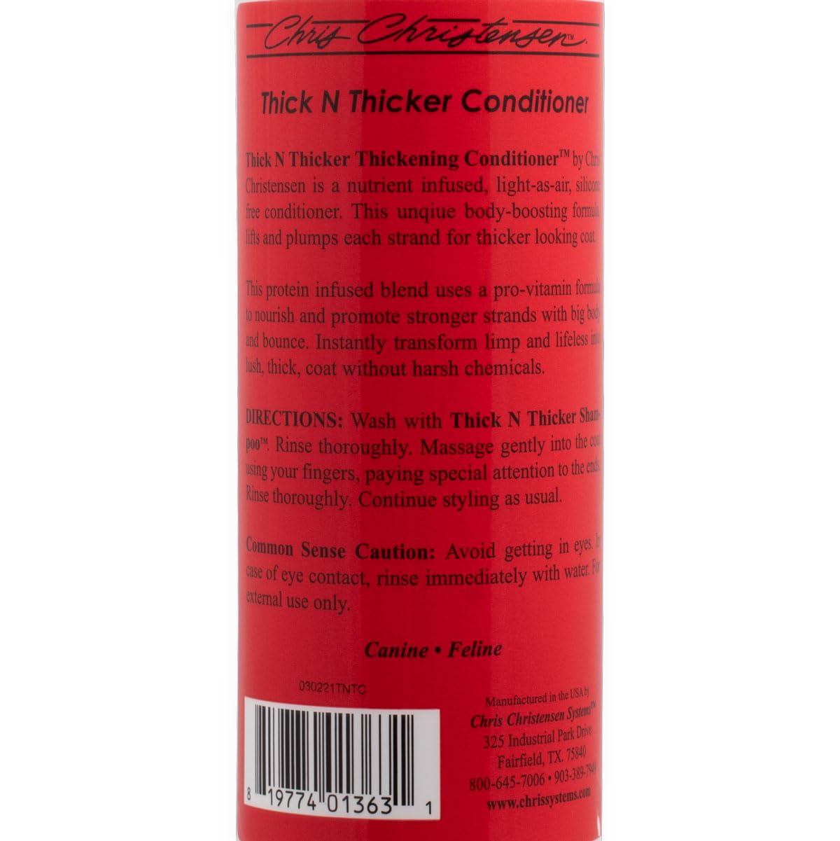 Chris Christensen Thick N Thicker Dog Conditioner, Pro-Vitamin Formula, 16 oz, White, Model 01262, Adds Volume for All Coat Types
