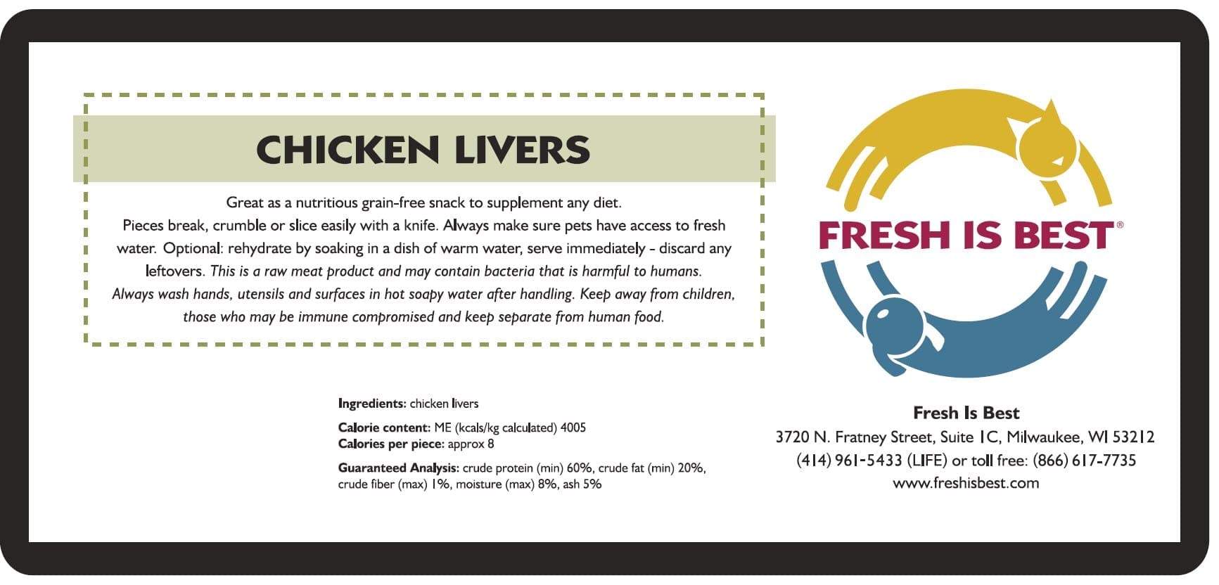 Fresh Is Best - Freeze Dried Healthy Raw Meat Treats for Dogs & Cats - Chicken Livers