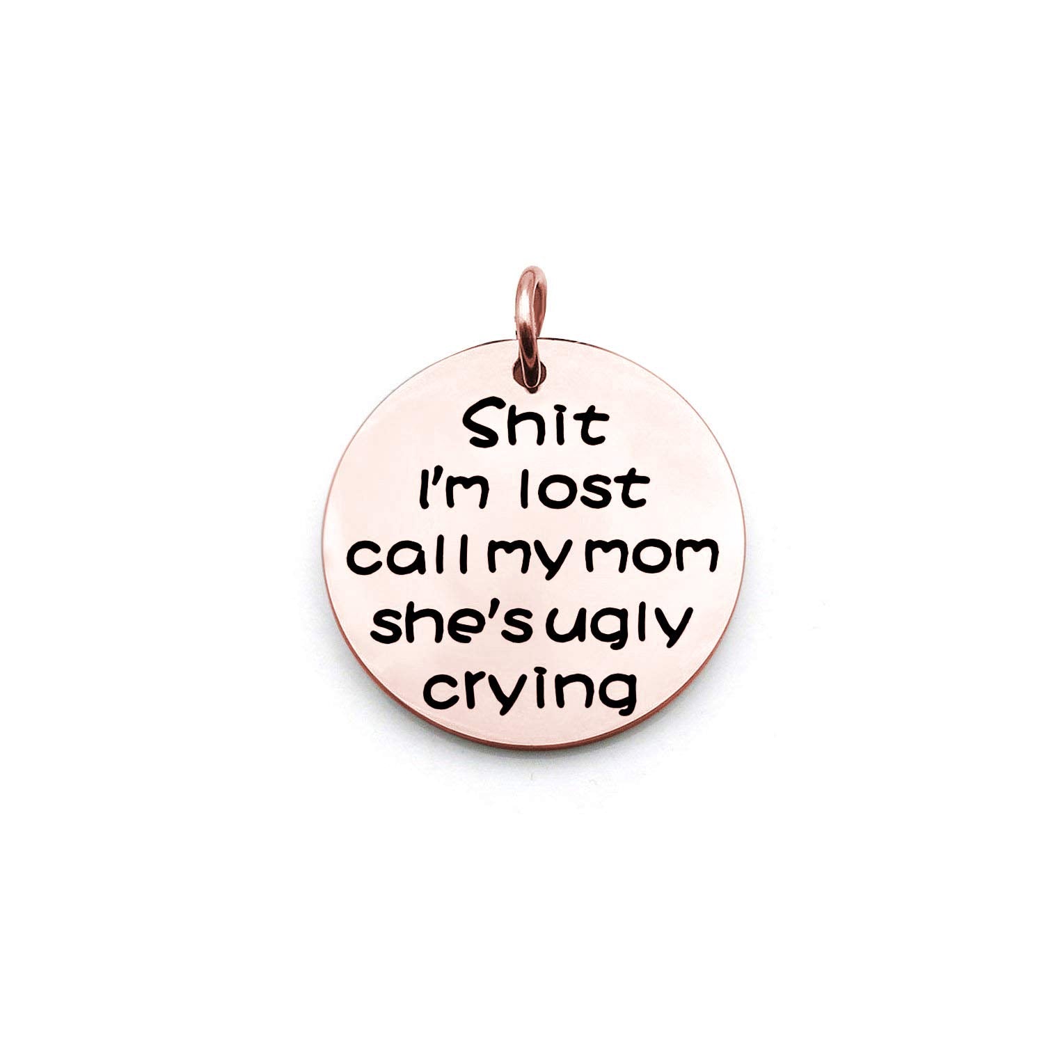 Zuo Bao Funny Dog Cat Pet Id Tag Shit I'M Lost Call My Mom She'S Ugly Crying Stainless Steel Pet Tags (Pet Id Tag Rg)