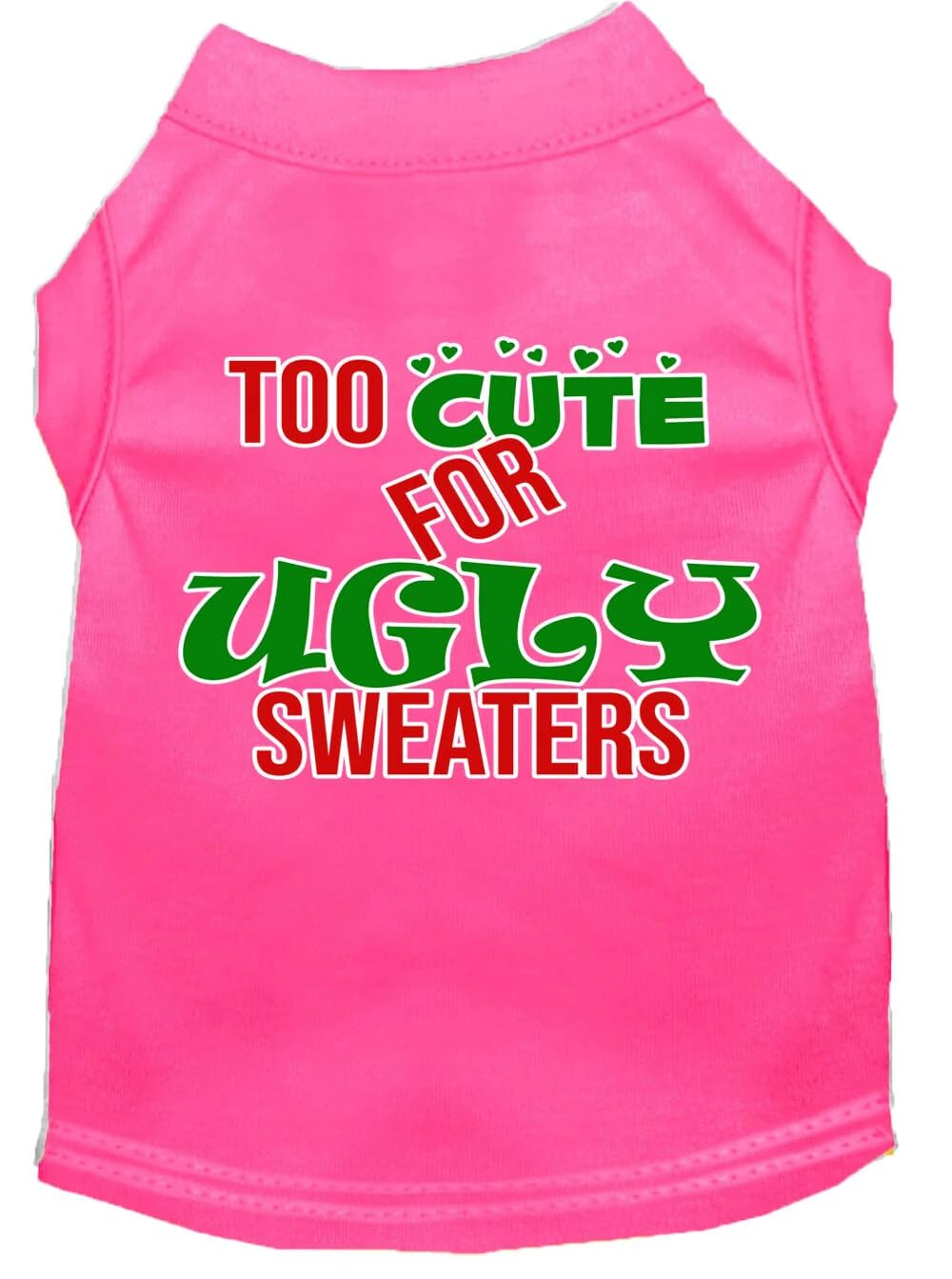 Christmas Pet Dog & Cat Shirt Screen Printed, Too Cute for Ugly Sweaters Light Pink SM (3-6 lbs.)