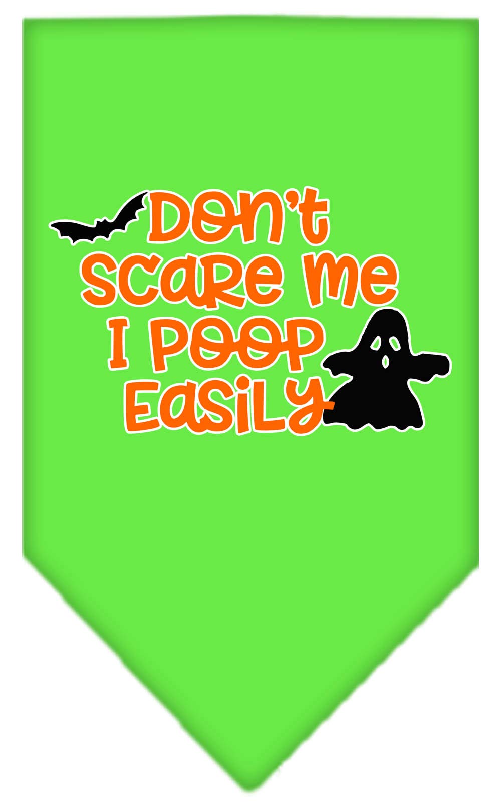 Halloween Pet and Dog Bandana Screen Printed, "Don't Scare Me, I Poop Easily" Lime Green Large