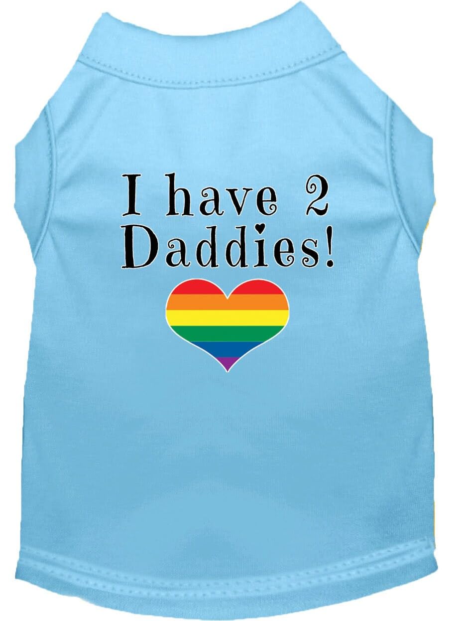 Pet Dog & Cat Shirt Screen Printed, "I Have Two Daddies" Baby Blue SM (3-6 lbs.)