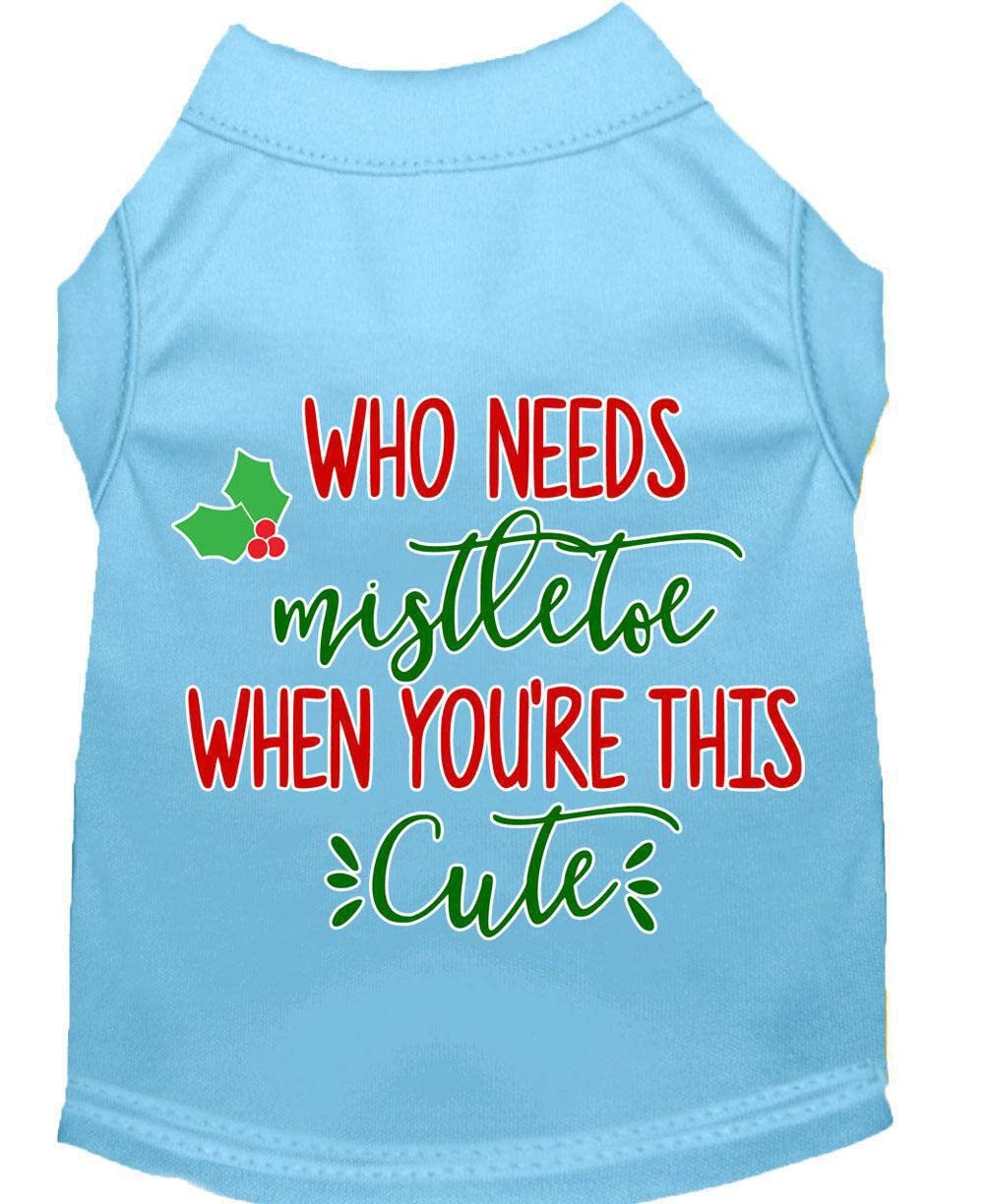 Christmas Pet Dog & Cat Shirt Screen Printed, "Who Needs Mistletoe" Blue MD (6-10 lbs.)