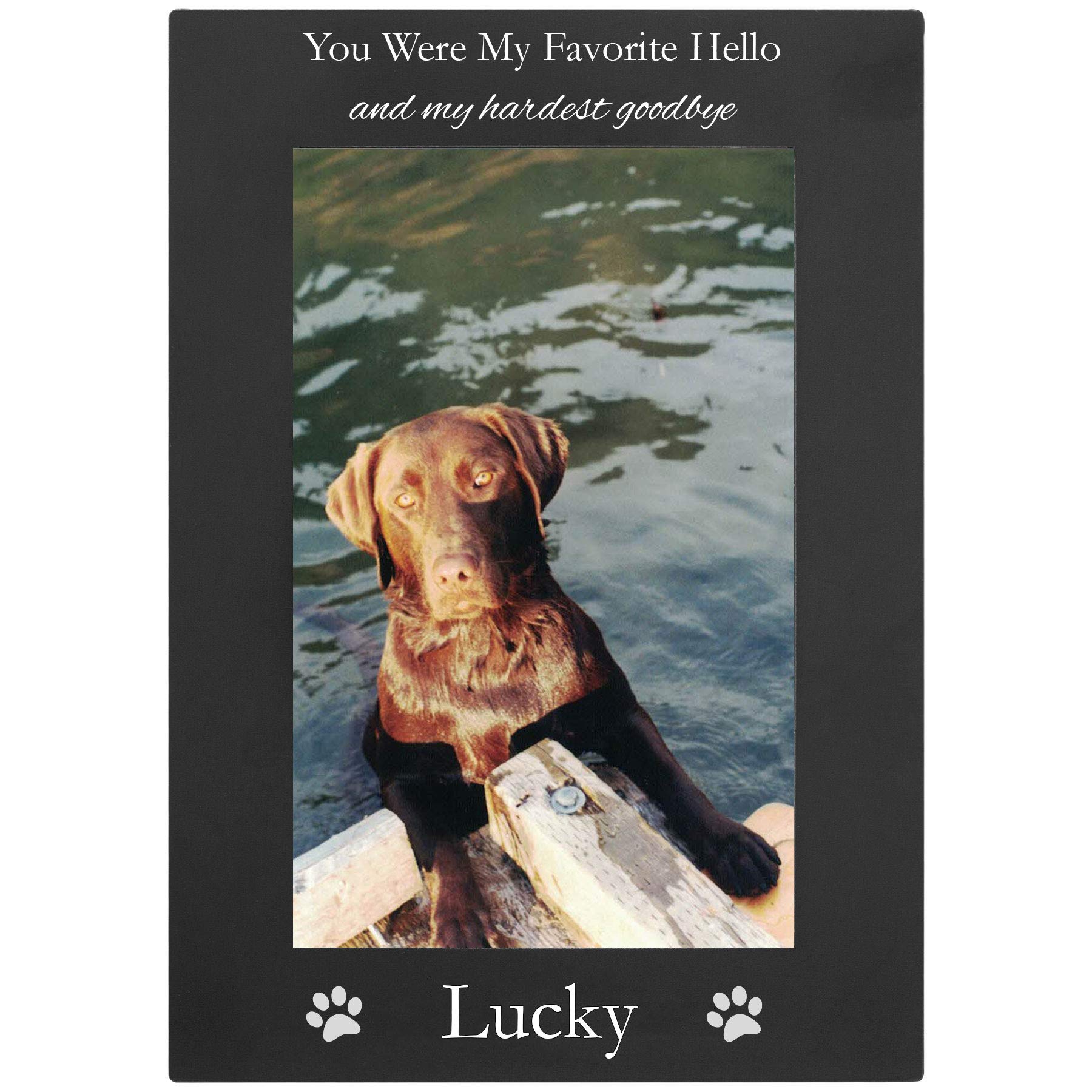 You Were My Favorite Hello And My Hardest Goodbye - Custom Dog - Engraved Anodized Aluminum Hanging/Tabletop Personlized Memorial Photo Picture Frame - Add Your Dogs Name