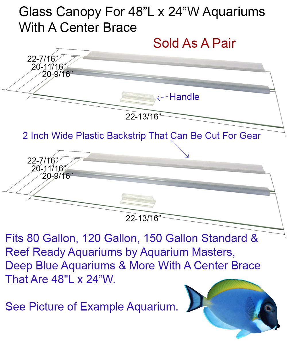 Aquarium Lid - Glass Canopy Two Piece Set For 80 Gallon, 120 Gallon, & 150 Gallon Aquariums 48'' Long X 24'' Wide (48X24) With A