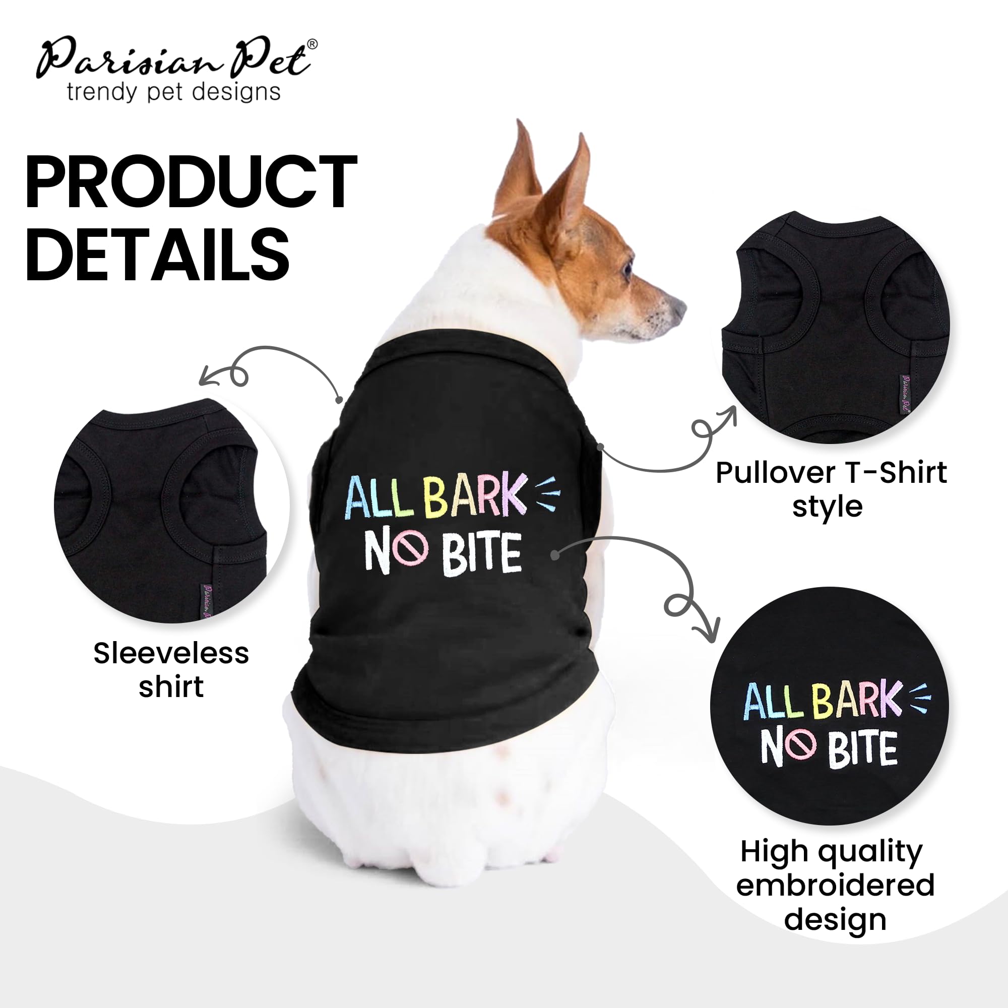 Parisian Pet Dog T-Shirt - Embroidered ' All Bark No Bite ' 100% Cotton, Dog Clothes - Sleeveless Pet Vest - Machine Washable Dog Shirt For Large Dogs 3Xl