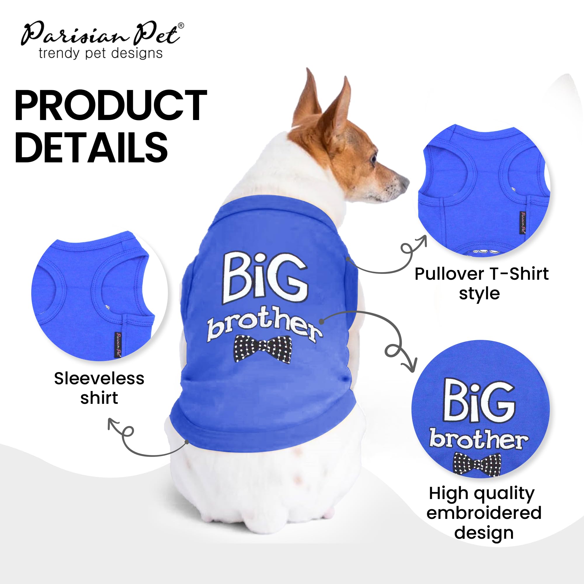 Parisian Pet Dog T-Shirt With Embroidered ' Big Brother ' Words - 100% Cotton, Big Brother Dog Shirt - Sleeveless Pet Vest - Machine Washable Blue Dog Shirts For Small Dogs, Xxs