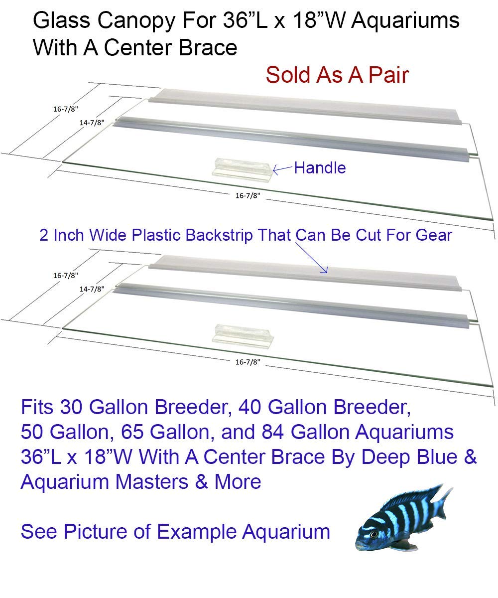 Glass Canopy Two Piece Set For Aquariums With And Without Center Braces, 5 Gallon To 200 Gallon Aquariums (Tank With Center Brac