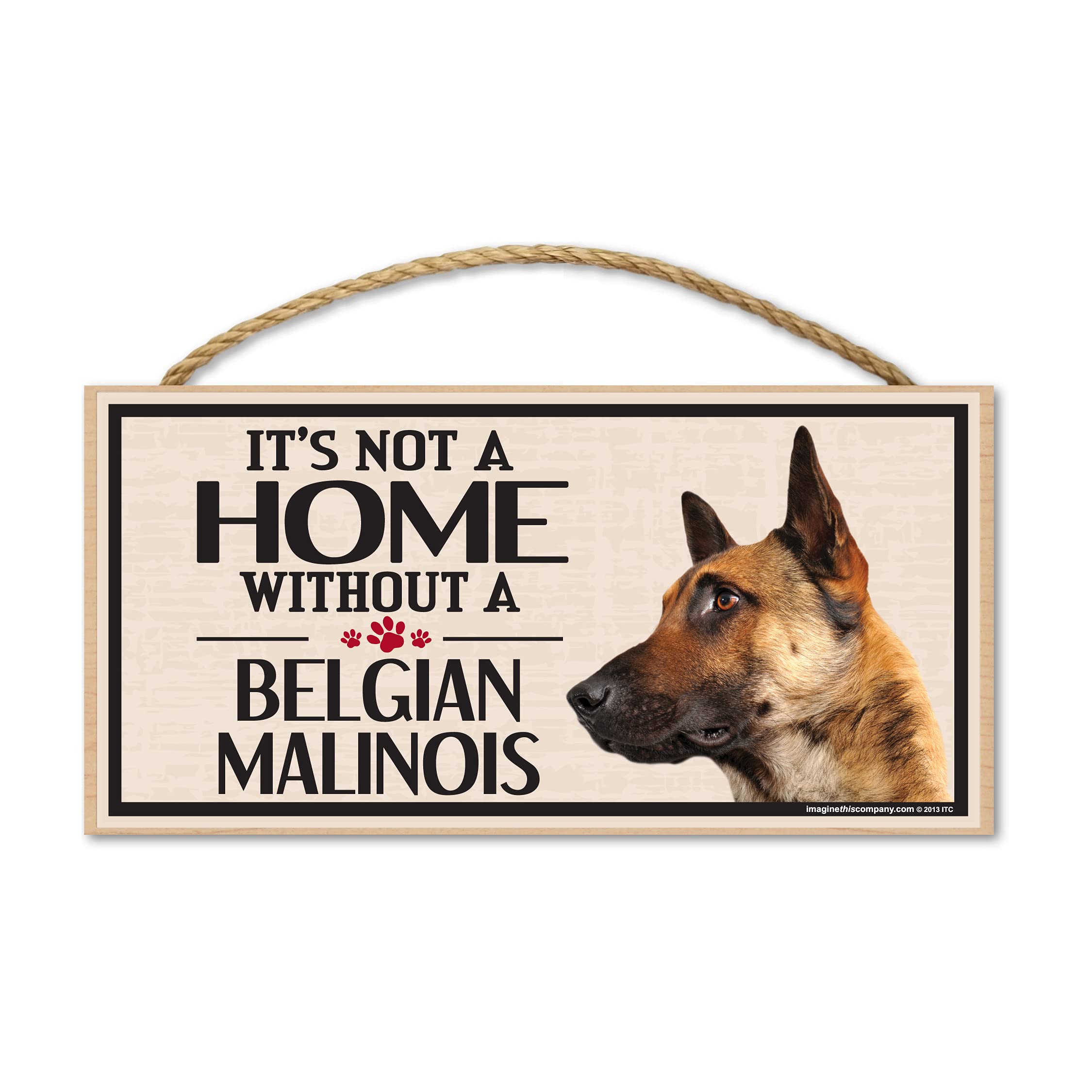 Imagine This Belgian Malinois Dog Breed Decorative Wood Sign, 11X16 Inches, Brown Wood