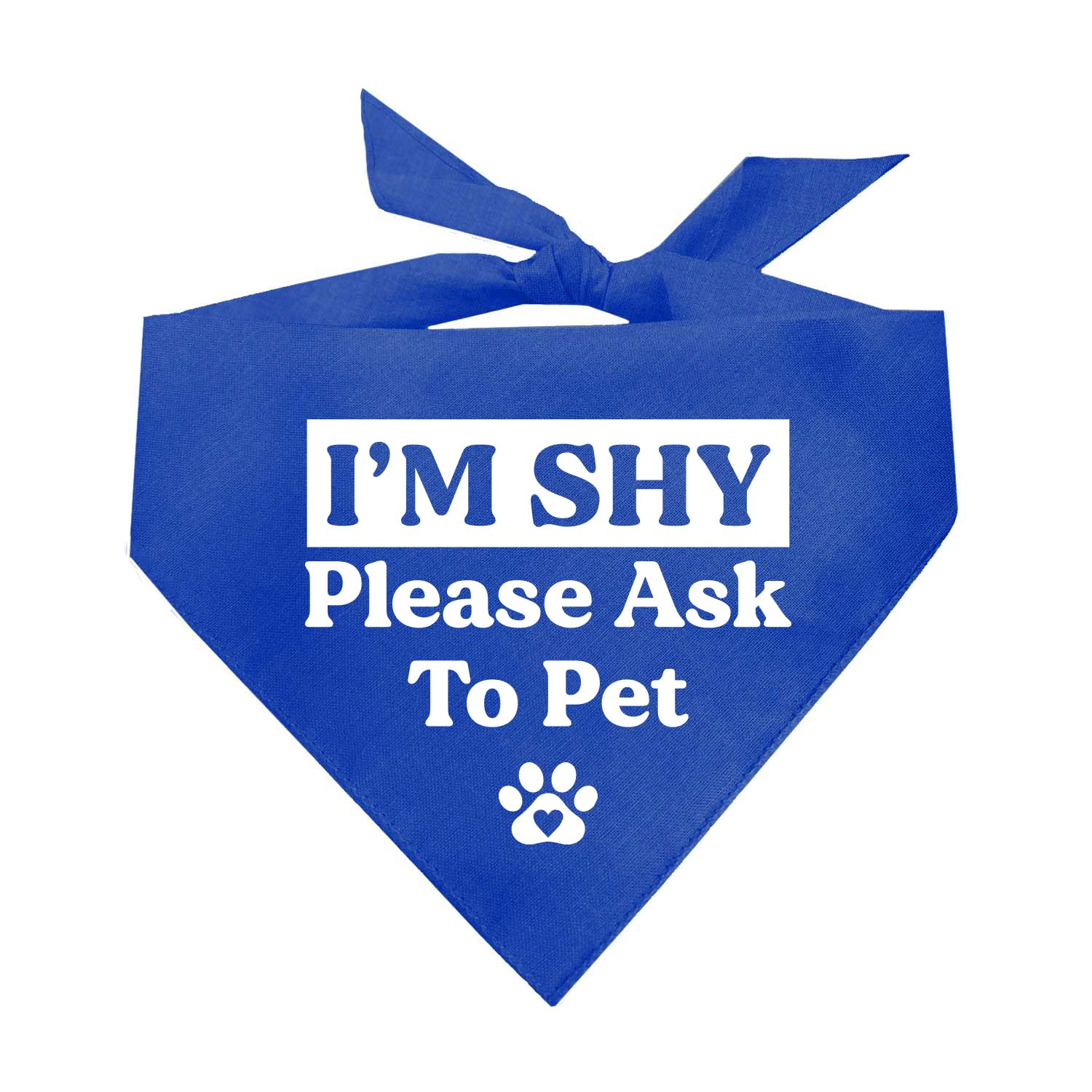 I'M Shy Please Ask To Pet Dog Bandana (Royal, Os 590)
