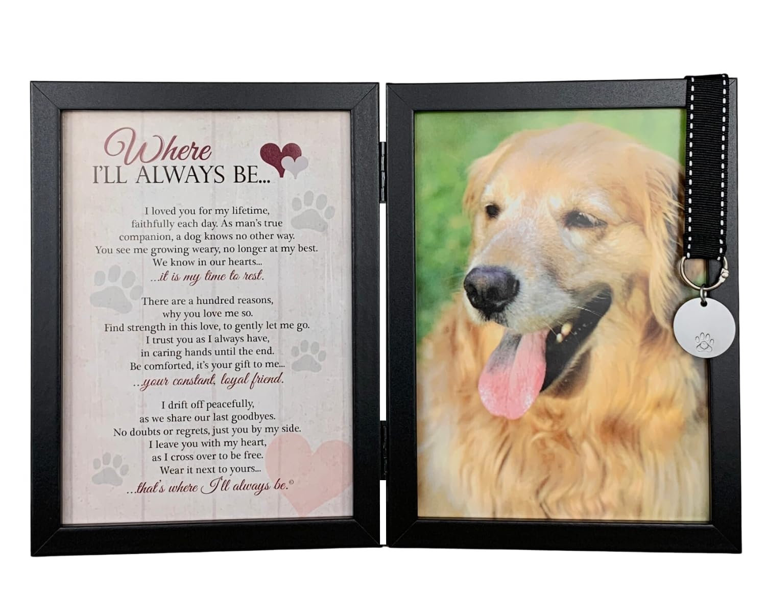 Where Ill Always Be Dog Memorial Photo Frame - Thoughtful Pet Memorial Gift (Frame with Pet Tag)
