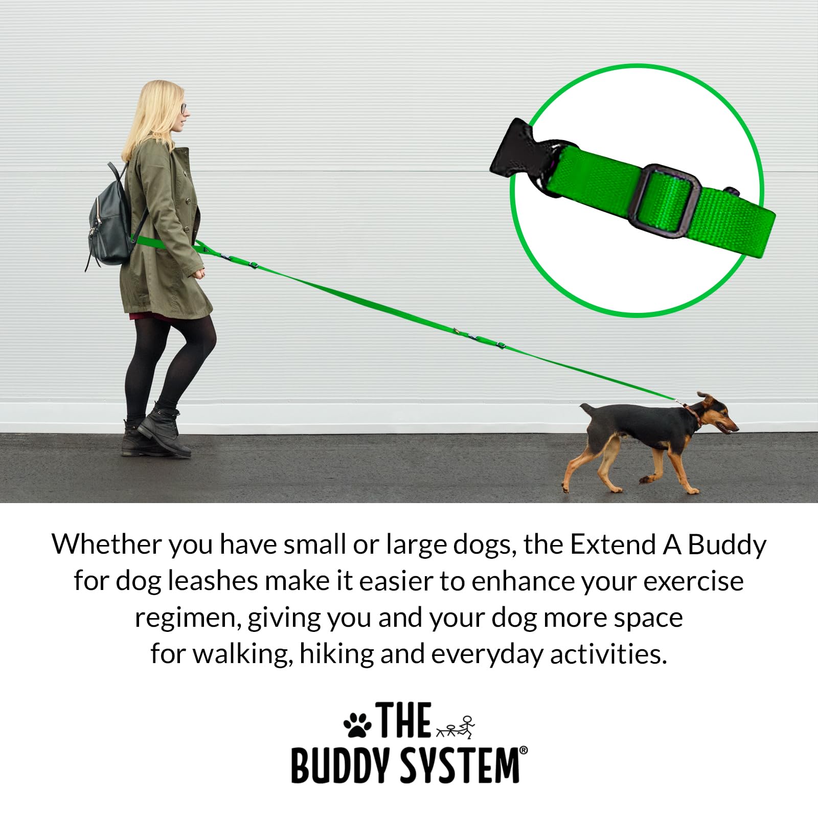 The Buddy System Extend A Buddy Regular Green