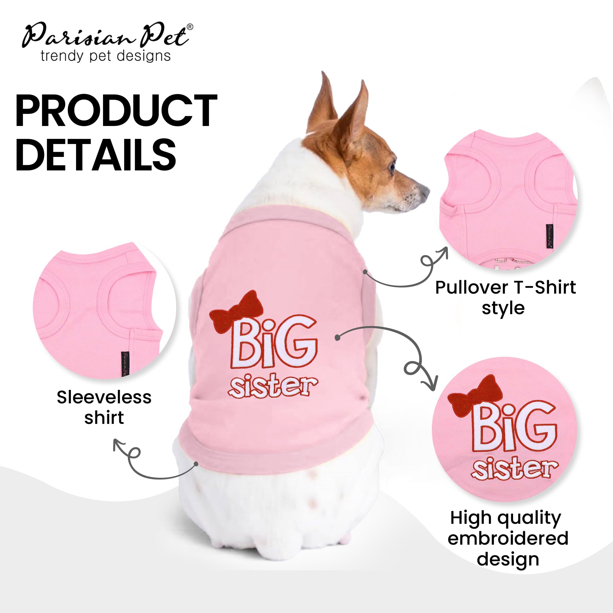 Parisian Pet Dog T-Shirt With Embroidered ' Big Sister ' - Breathable Big Sister Dog Shirt - Sleeveless Pet Vest - Machine Washable Pink Dog Shirts For Small Dogs, S