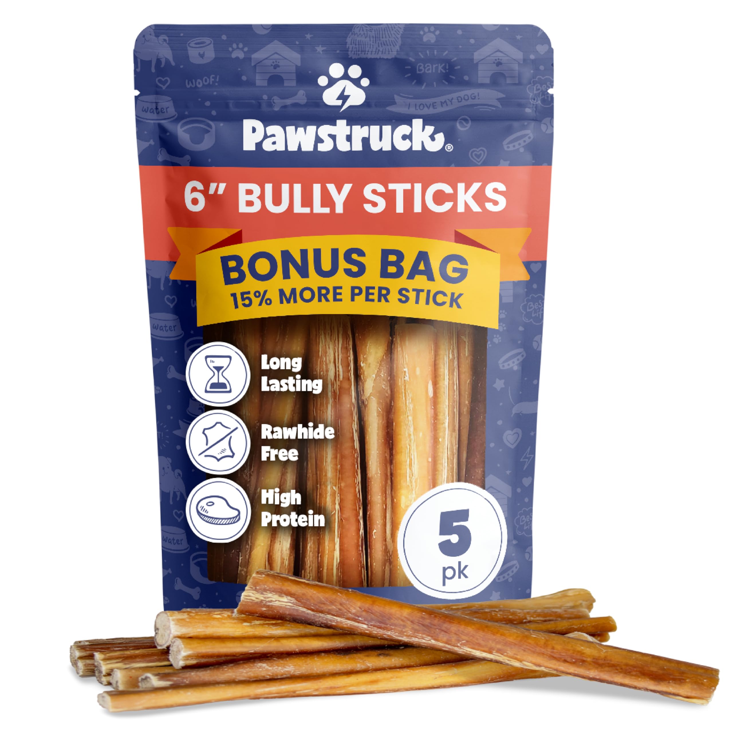 Pawstruck Bully Sticks for Dogs 6 Long Lasting Rawhide Free Dental Chews Single Ingredient 100% Real Beef Pizzle Dog Treats 5-Pa