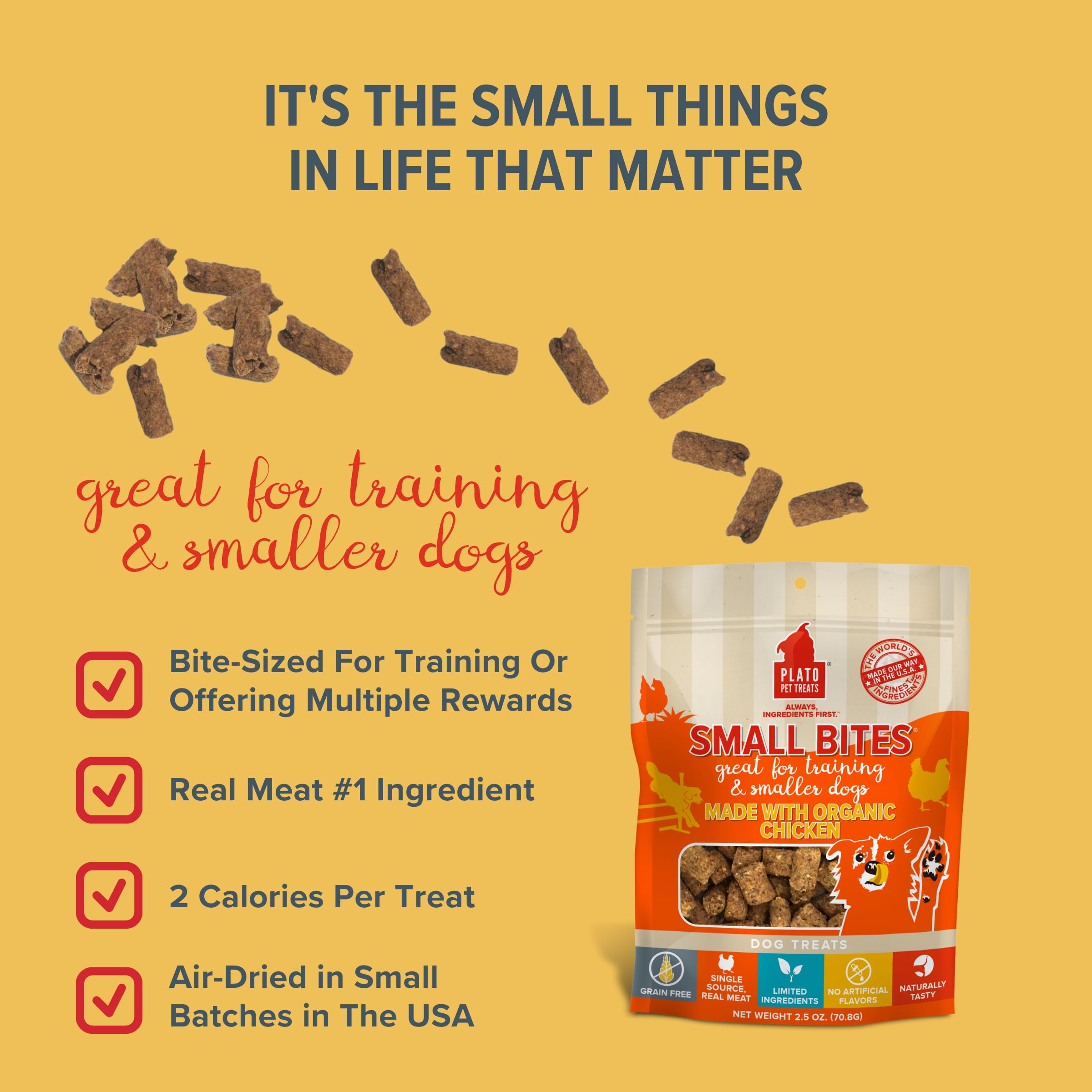 PLATO Small Bites Natural Training Dog Treats - Real Meat - Grain Free - Made in the USA - Organic Chicken Flavor, 2.5 ounces