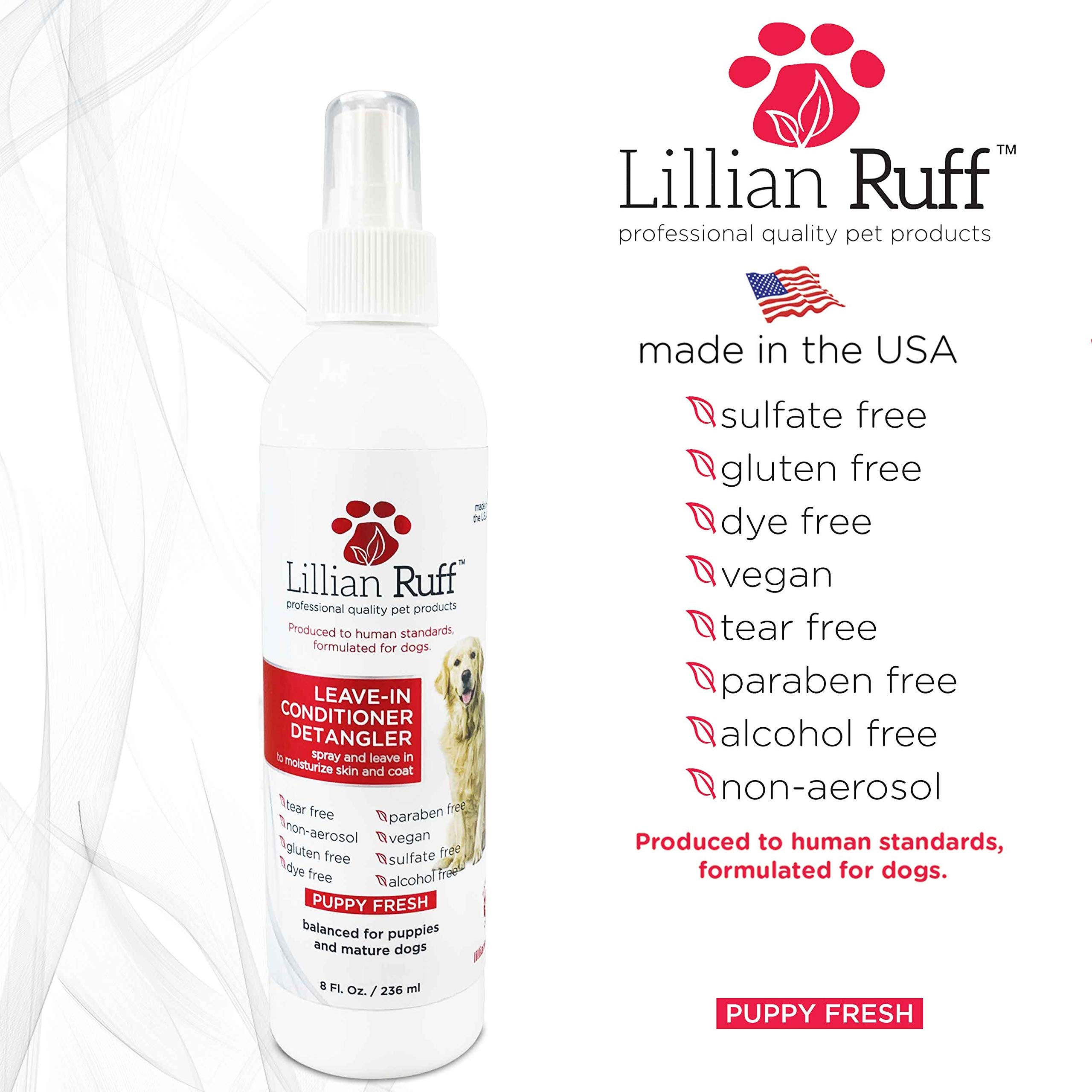 Lillian Ruff Leave-in Dog Conditioner & Detangler Spray - pH Balanced, Itch Relief, 8oz, Silky Shine for Dry Skin, No Rinse