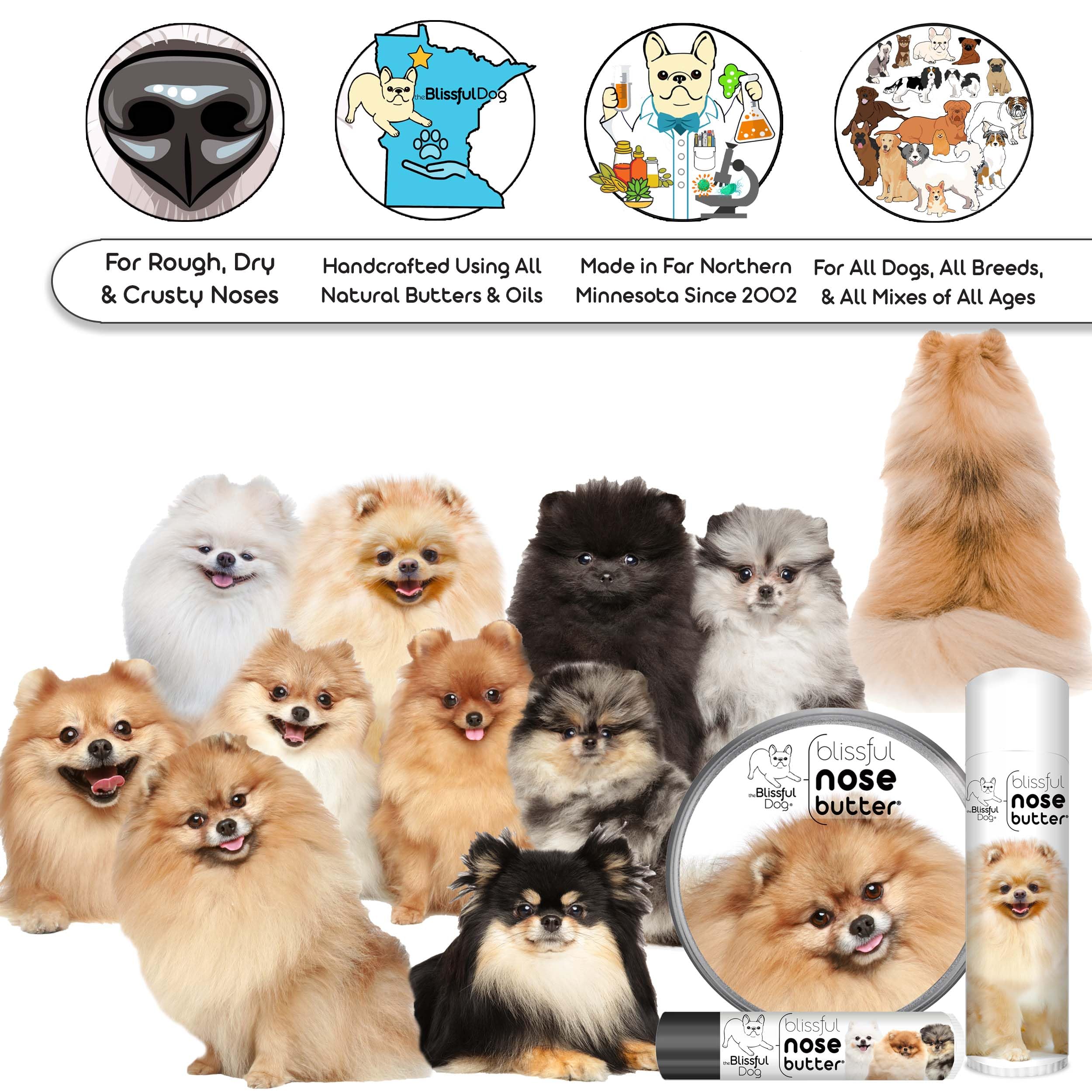 The Blissful Dog Pomeranian Unscented Nose Butter - Dog Nose Butter, 1 Ounce
