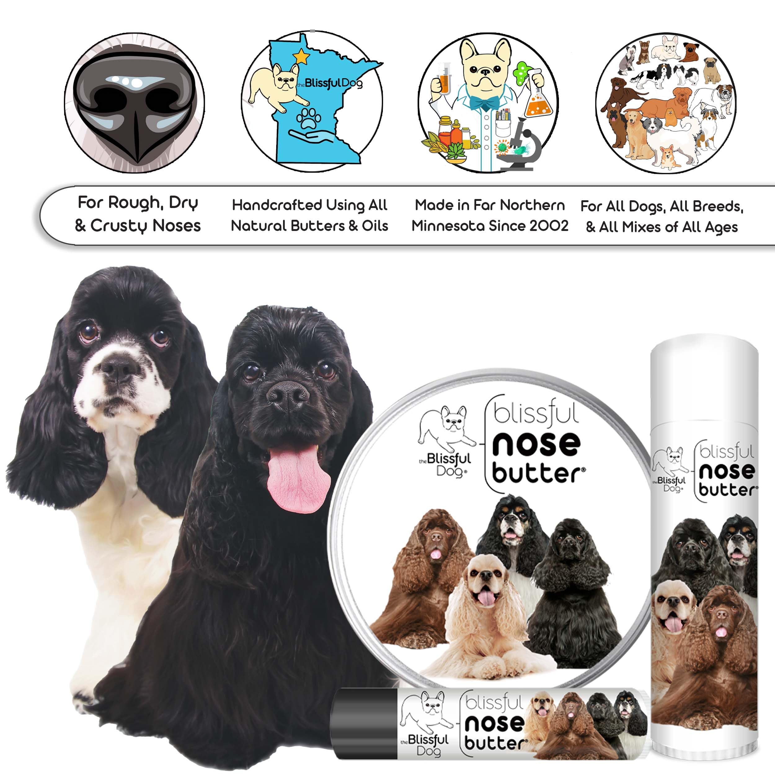 The Blissful Dog Cocker Spaniel Nose Butter - Unscented Dog Nose Balm, 1 oz., Handcrafted Moisturizer for Dry Nose