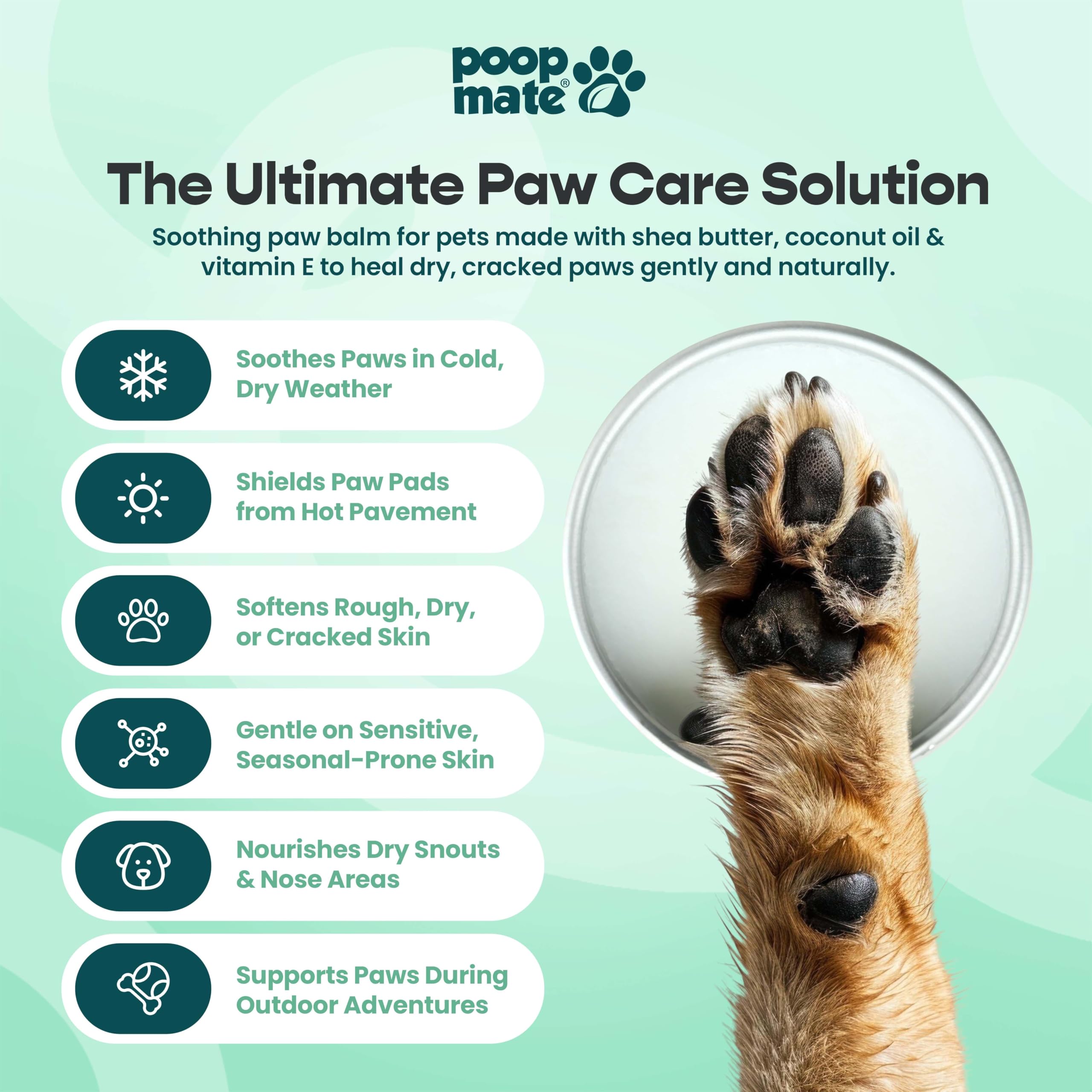 Poop Mate Dog Paw & Nose Balm - Natural Lick-Safe Moisturizer, 2 oz, Cream, Shea Butter, Protects Cracked Pads & Dry Noses