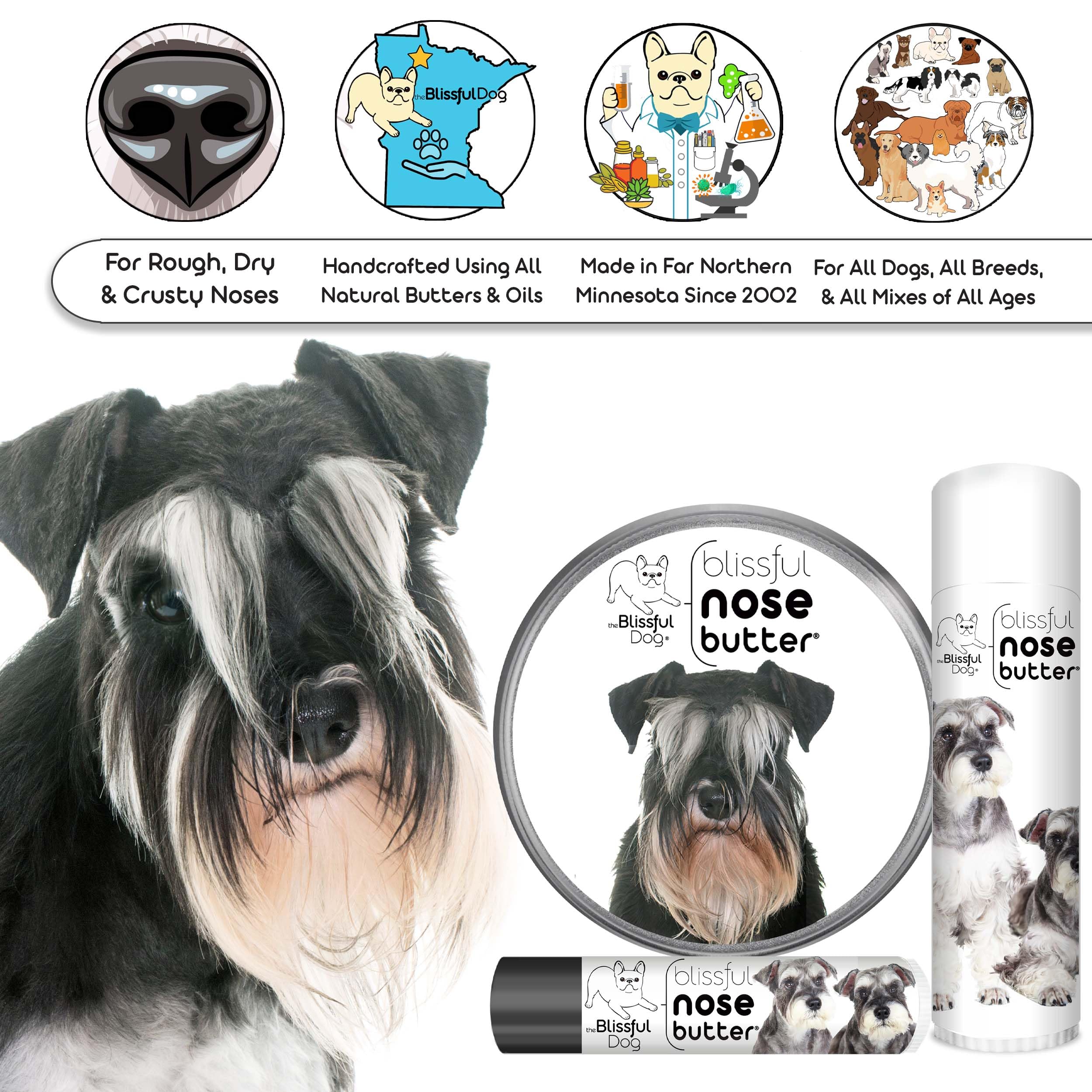The Blissful Dog Schnauzer Unscented Nose Butter - Dog Nose Butter, 4 Ounce