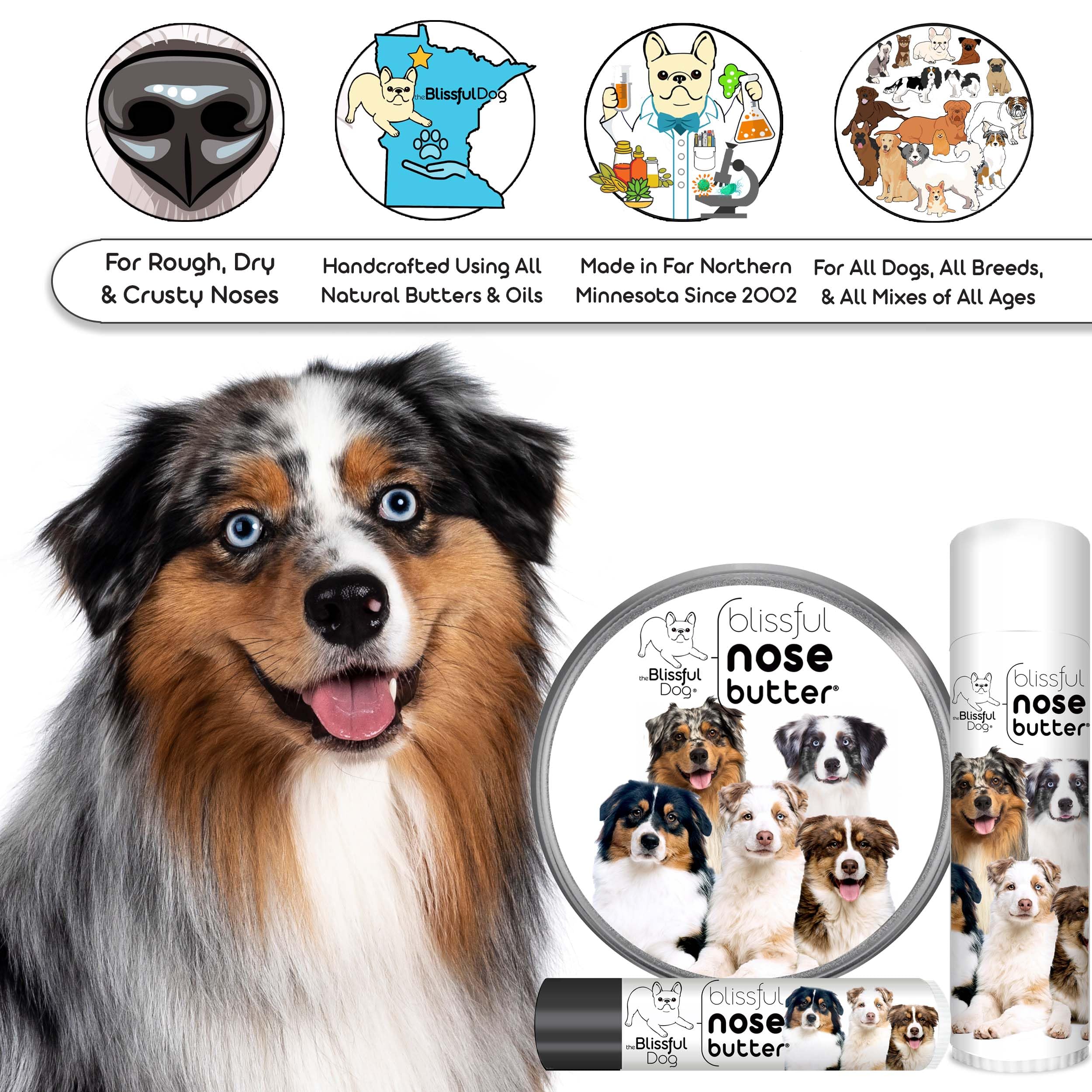 The Blissful Dog Australian Shepherd Unscented Nose Butter - Dog Nose Butter, 0.50 Ounce